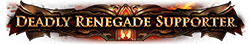 Deadly Renegade Supporter Deadly Renegade Supporter