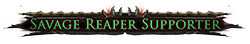 Savage Reaper Supporter Savage Reaper Supporter