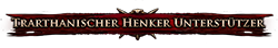 Trarthanischer Henker Unterstützer