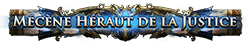 Mécène Héraut de la Justice