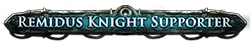 Remidus Knight Supporter