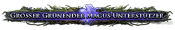 Großer Grünender Magus Unterstützer Großer Grünender Magus Unterstützer