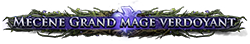 Mécène Grand mage verdoyant Mécène Grand mage verdoyant