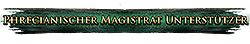 Phrecischer Magistrat Unterstützer