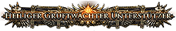 Heiliger Gruftwächter Unterstützer