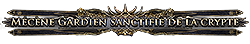 Mécène Gardien sanctifié de la crypte
