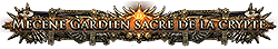 Mécène Gardien sacré de la crypte