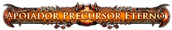 Apoiador Precursor Eterno