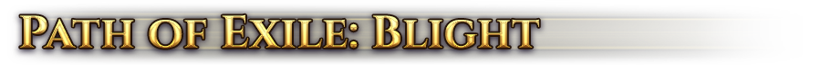 Path of Exile: Blight
