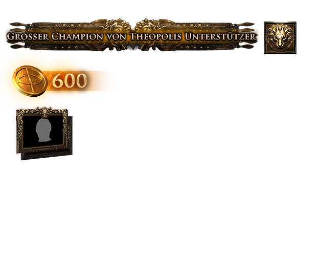 Großer Champion von Theopolis Unterstützerpaket