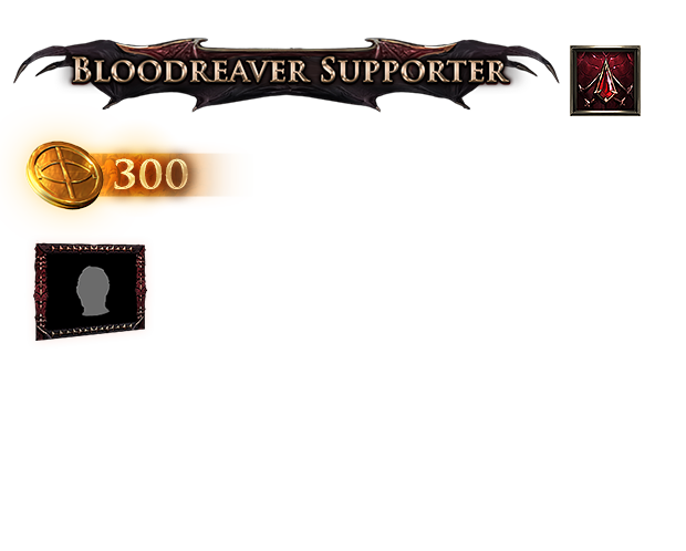 Bloodreaver Supporter Pack