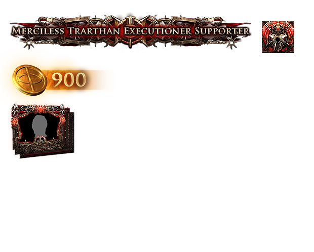 Merciless Trarthan Executioner Supporter Pack